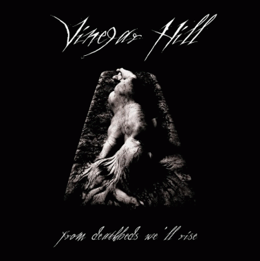 Vinegar Hill : From Deathbeds We'll Rise